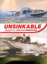 Unsinkable: The History of the Boston Whaler book cover
